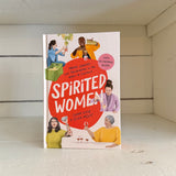 Spirited Women: Makers, Shakers, and Trailblazers in the World of Cocktails