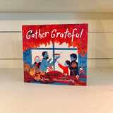 Gather Grateful